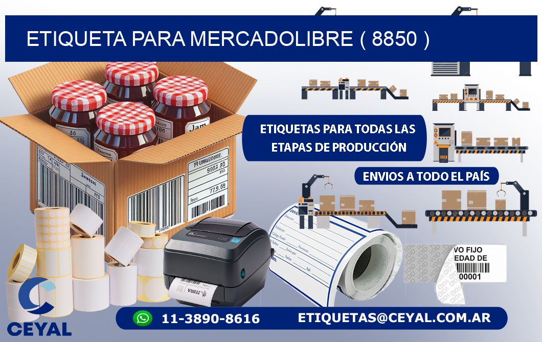 ETIQUETA PARA MERCADOLIBRE ( 8850 )