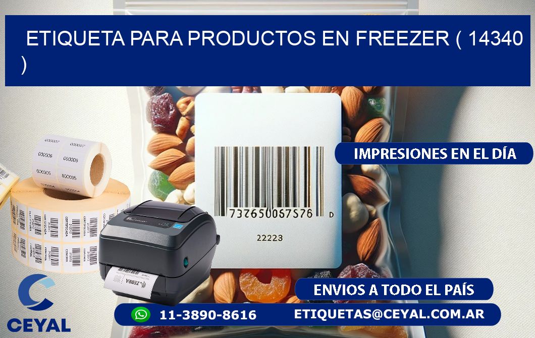 ETIQUETA PARA PRODUCTOS EN FREEZER ( 14340 )