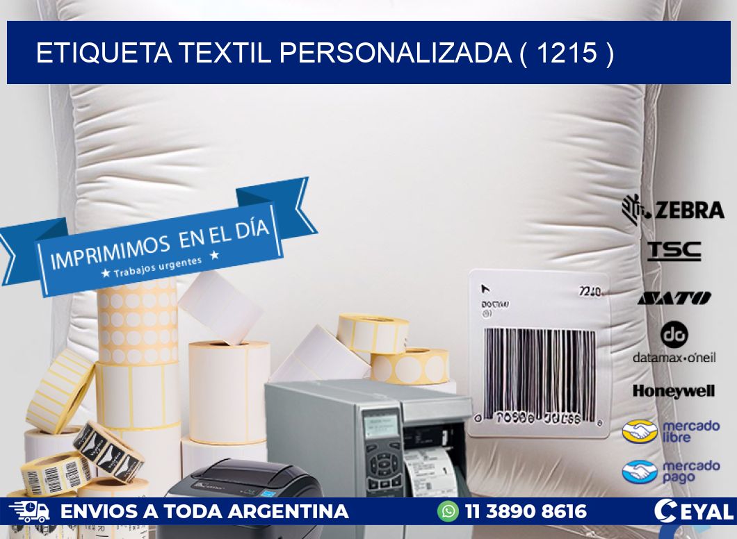 ETIQUETA TEXTIL PERSONALIZADA ( 1215 )