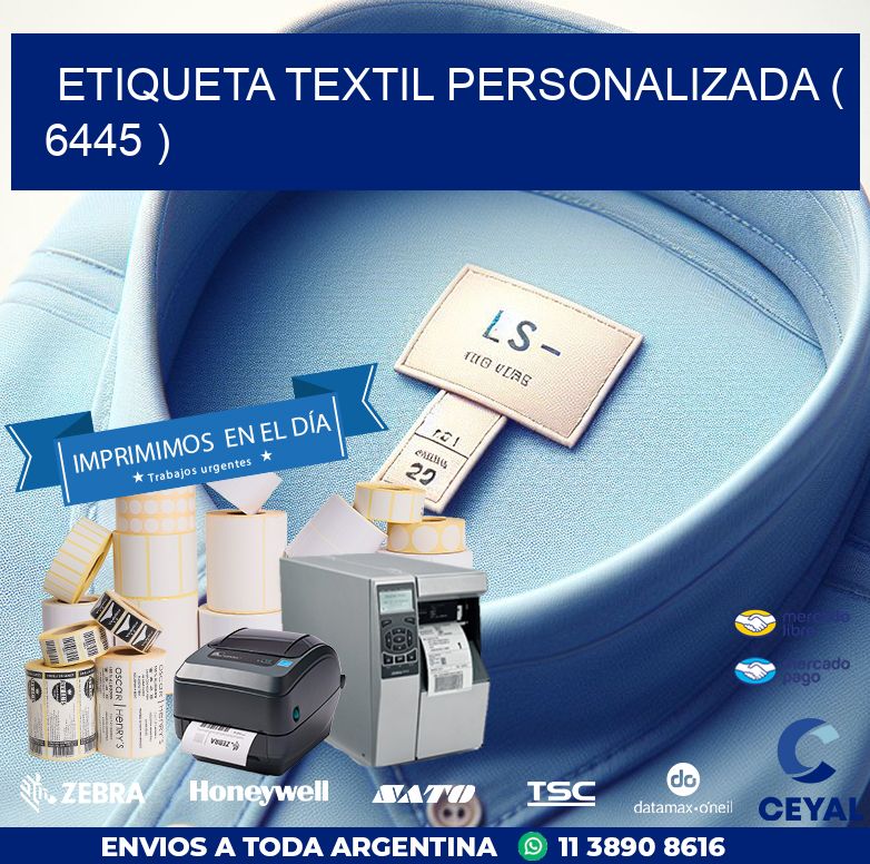 ETIQUETA TEXTIL PERSONALIZADA ( 6445 )