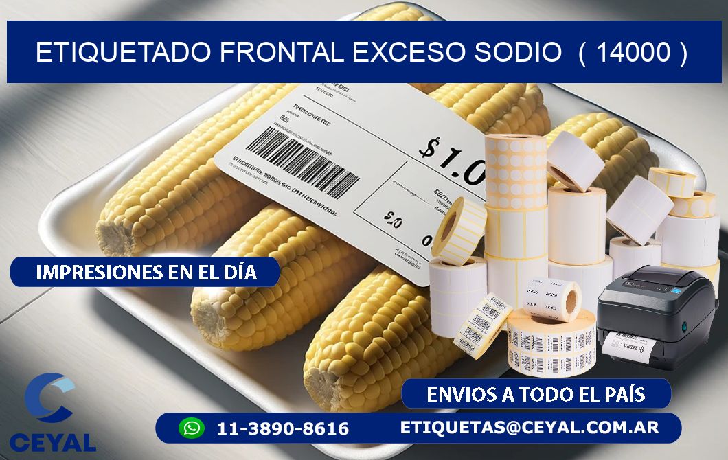 ETIQUETADO FRONTAL EXCESO SODIO  ( 14000 )
