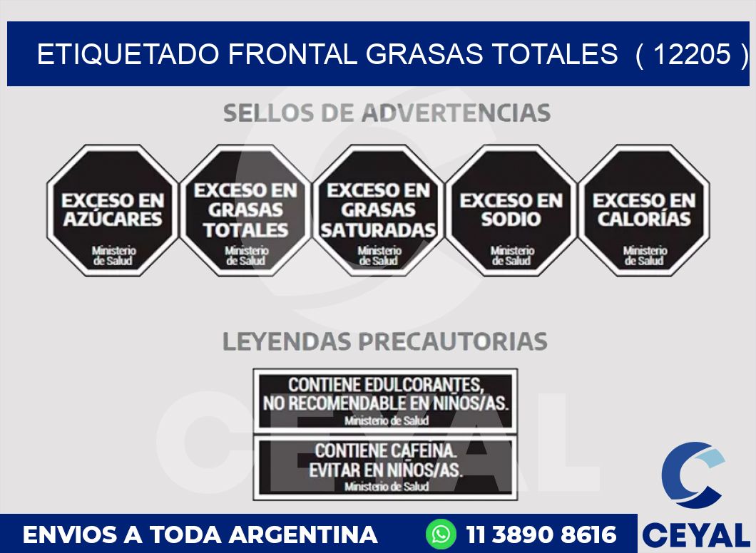 ETIQUETADO FRONTAL GRASAS TOTALES  ( 12205 )