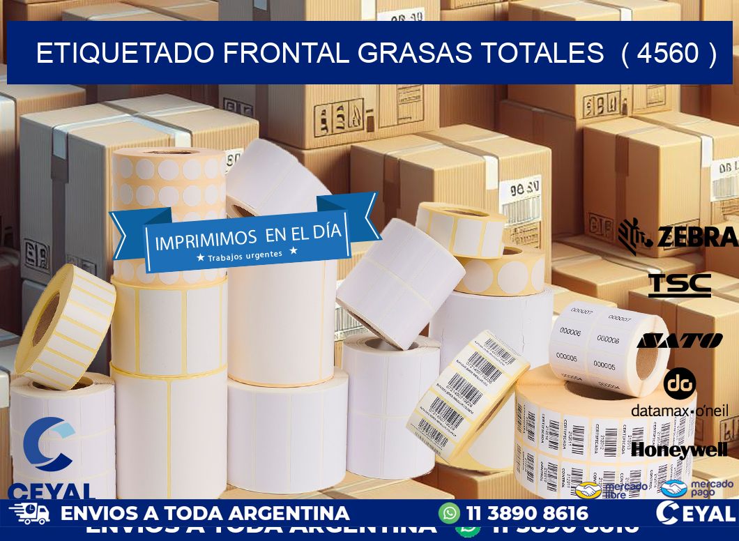 ETIQUETADO FRONTAL GRASAS TOTALES ( 4560 )