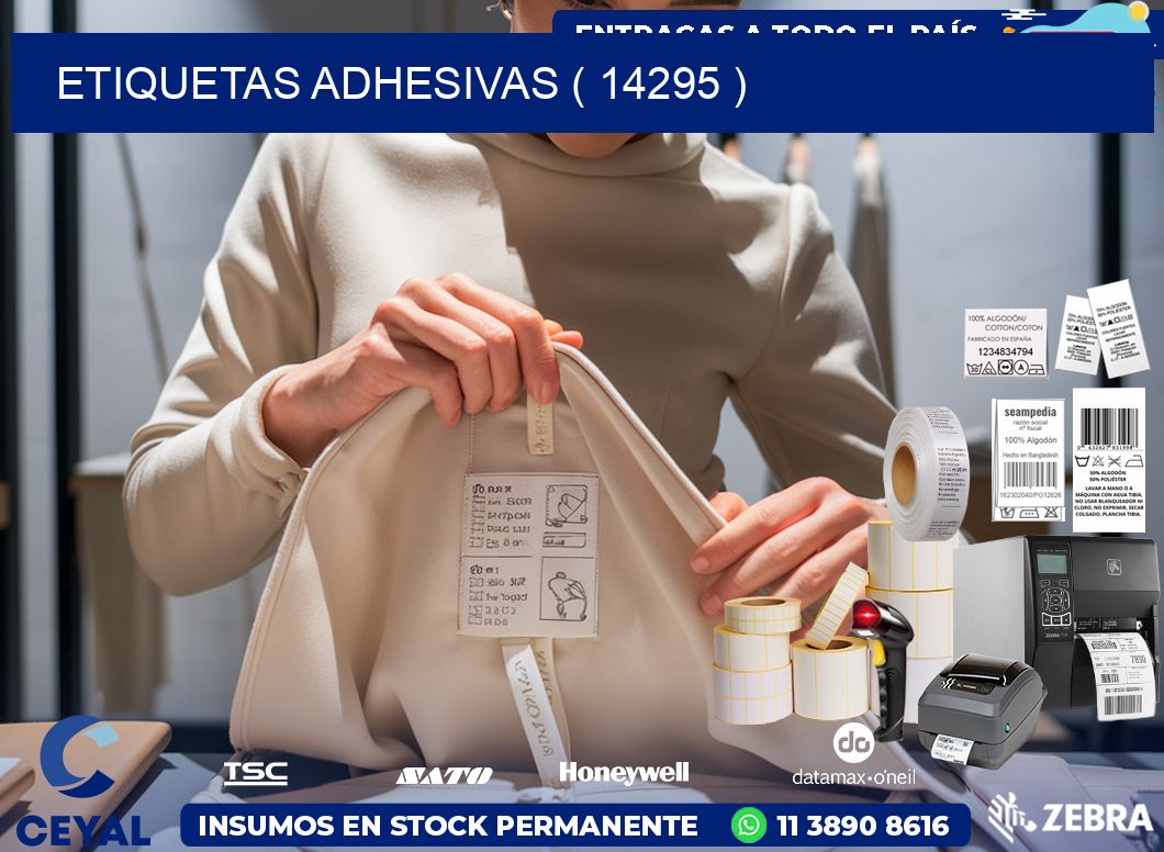 ETIQUETAS ADHESIVAS ( 14295 )