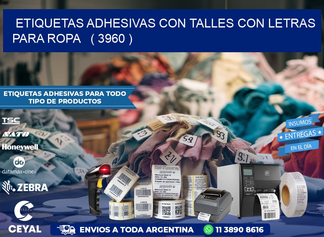 ETIQUETAS ADHESIVAS CON TALLES CON LETRAS PARA ROPA   ( 3960 )