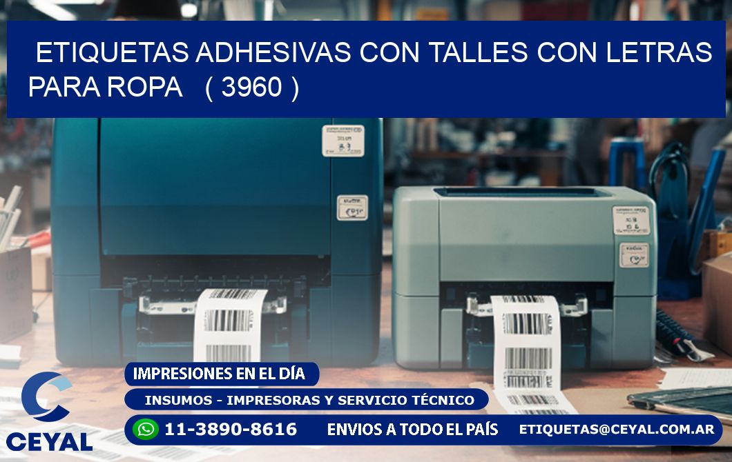 ETIQUETAS ADHESIVAS CON TALLES CON LETRAS PARA ROPA   ( 3960 )