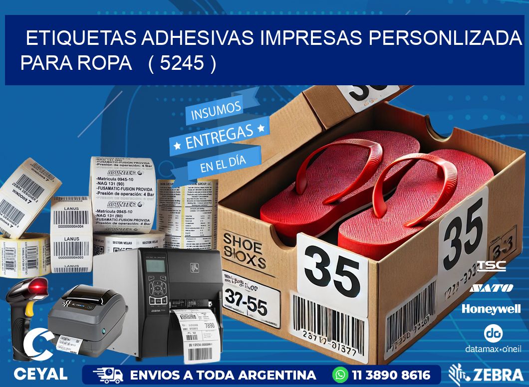 ETIQUETAS ADHESIVAS IMPRESAS PERSONLIZADA PARA ROPA   ( 5245 )