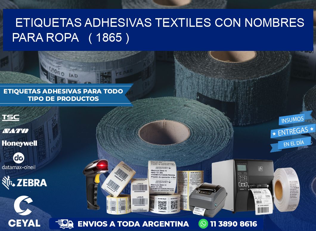 ETIQUETAS ADHESIVAS TEXTILES CON NOMBRES PARA ROPA   ( 1865 )