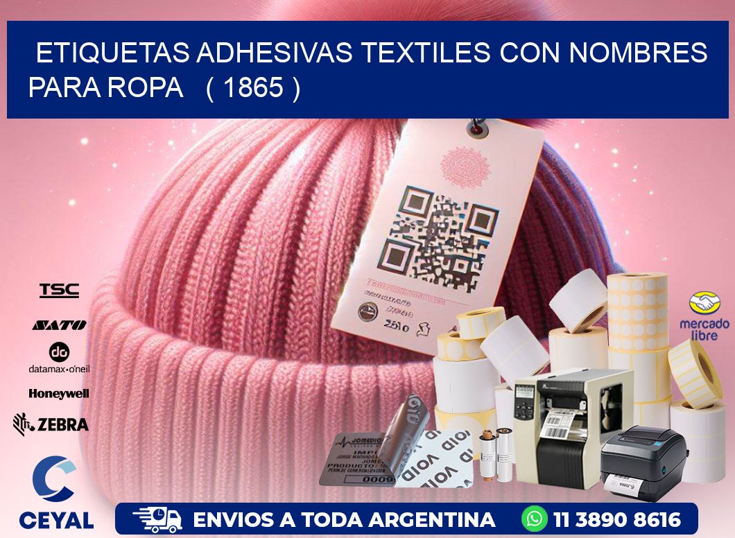 ETIQUETAS ADHESIVAS TEXTILES CON NOMBRES PARA ROPA   ( 1865 )