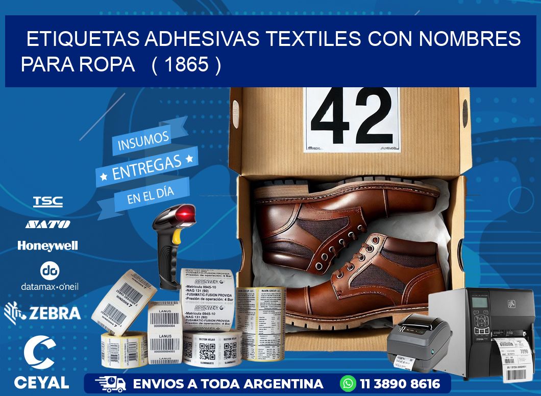 ETIQUETAS ADHESIVAS TEXTILES CON NOMBRES PARA ROPA   ( 1865 )