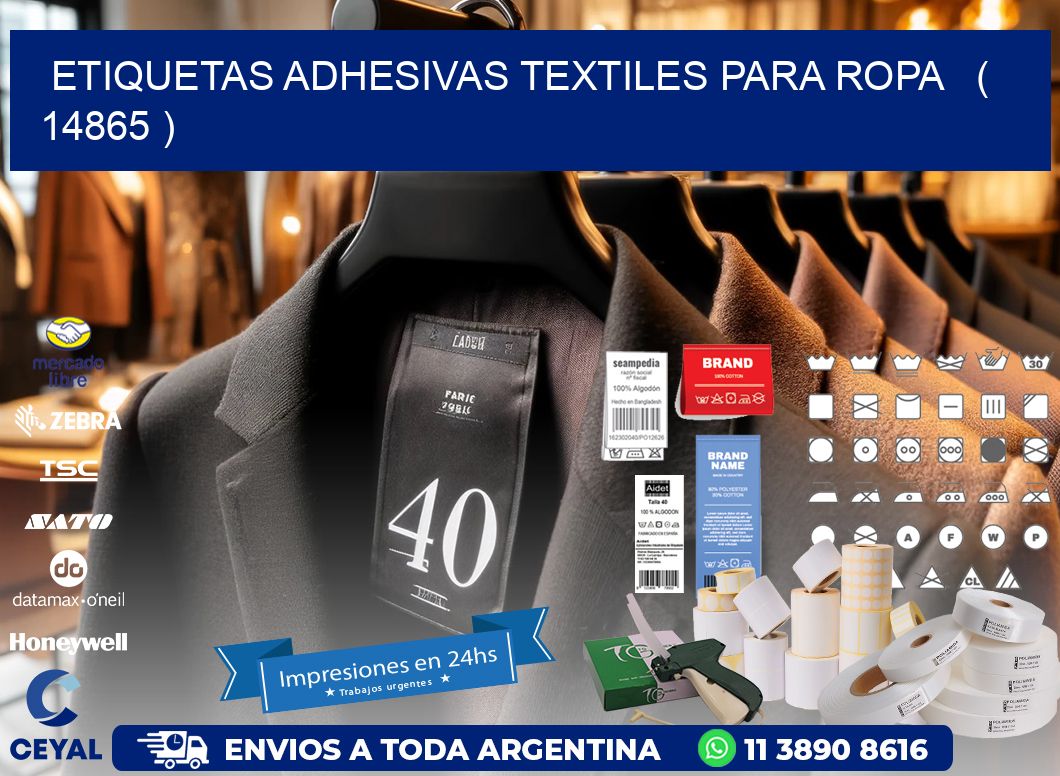 ETIQUETAS ADHESIVAS TEXTILES PARA ROPA   ( 14865 )