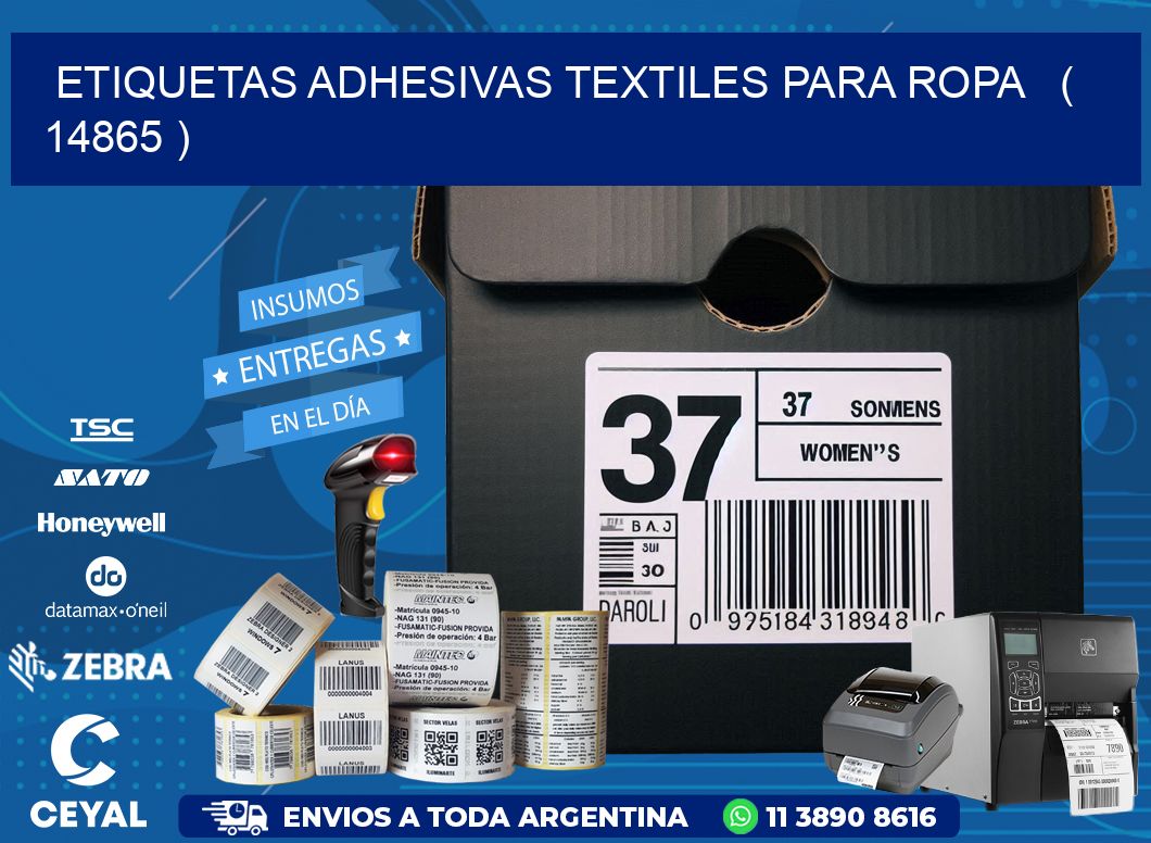 ETIQUETAS ADHESIVAS TEXTILES PARA ROPA   ( 14865 )