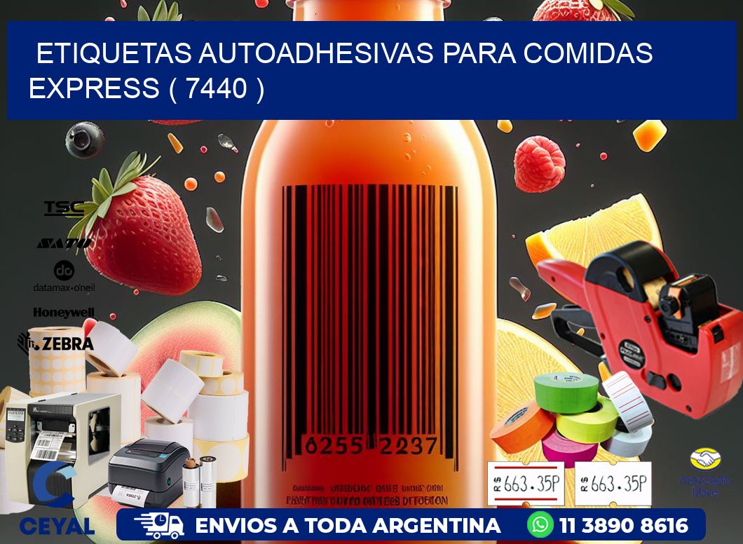ETIQUETAS AUTOADHESIVAS PARA COMIDAS EXPRESS ( 7440 )