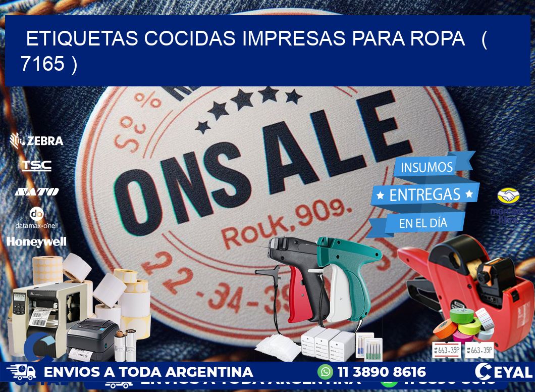 ETIQUETAS COCIDAS IMPRESAS PARA ROPA ( 7165 )