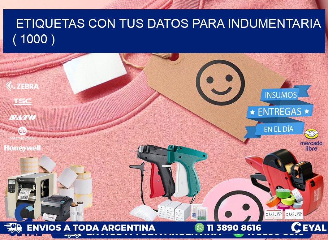 ETIQUETAS CON TUS DATOS PARA INDUMENTARIA   ( 1000 )