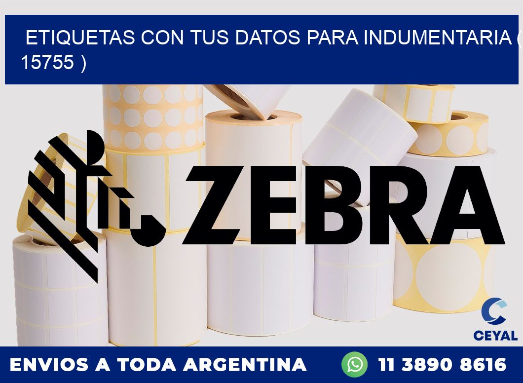 ETIQUETAS CON TUS DATOS PARA INDUMENTARIA ( 15755 )