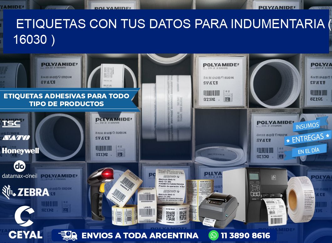 ETIQUETAS CON TUS DATOS PARA INDUMENTARIA ( 16030 )