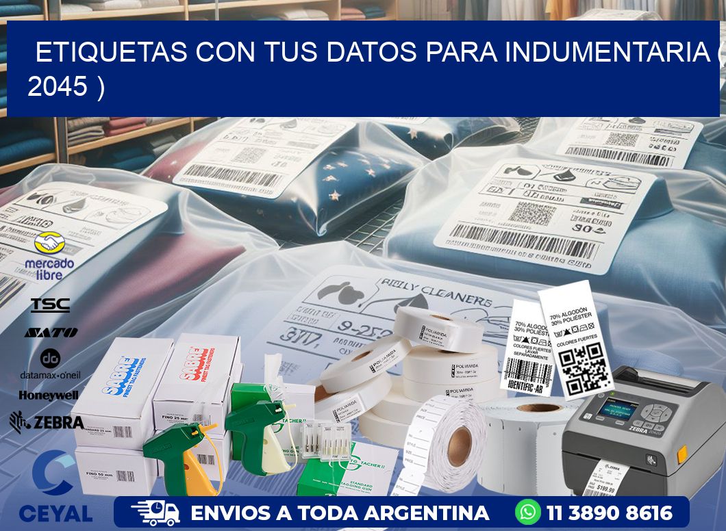 ETIQUETAS CON TUS DATOS PARA INDUMENTARIA ( 2045 )