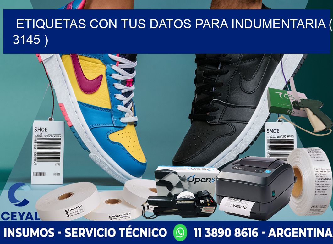 ETIQUETAS CON TUS DATOS PARA INDUMENTARIA ( 3145 )