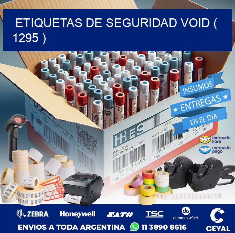 ETIQUETAS DE SEGURIDAD VOID ( 1295 )