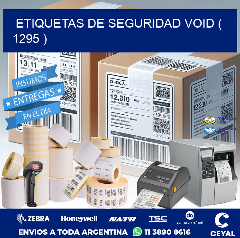 ETIQUETAS DE SEGURIDAD VOID ( 1295 )