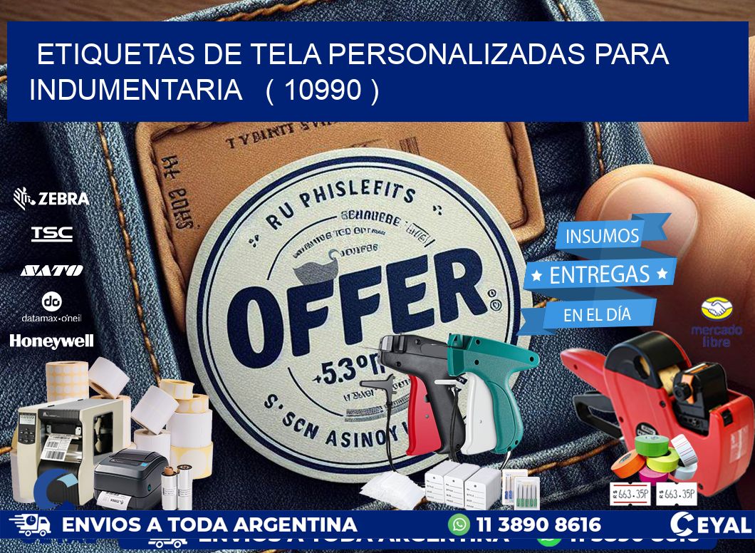 ETIQUETAS DE TELA PERSONALIZADAS PARA INDUMENTARIA   ( 10990 )