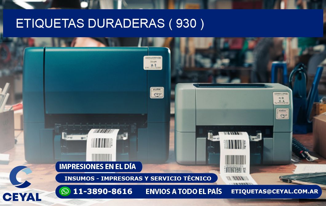 ETIQUETAS DURADERAS ( 930 )
