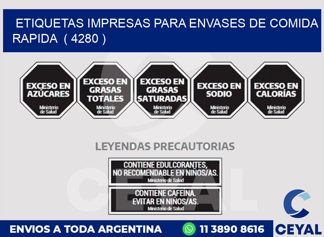 ETIQUETAS IMPRESAS PARA ENVASES DE COMIDA RAPIDA  ( 4280 )
