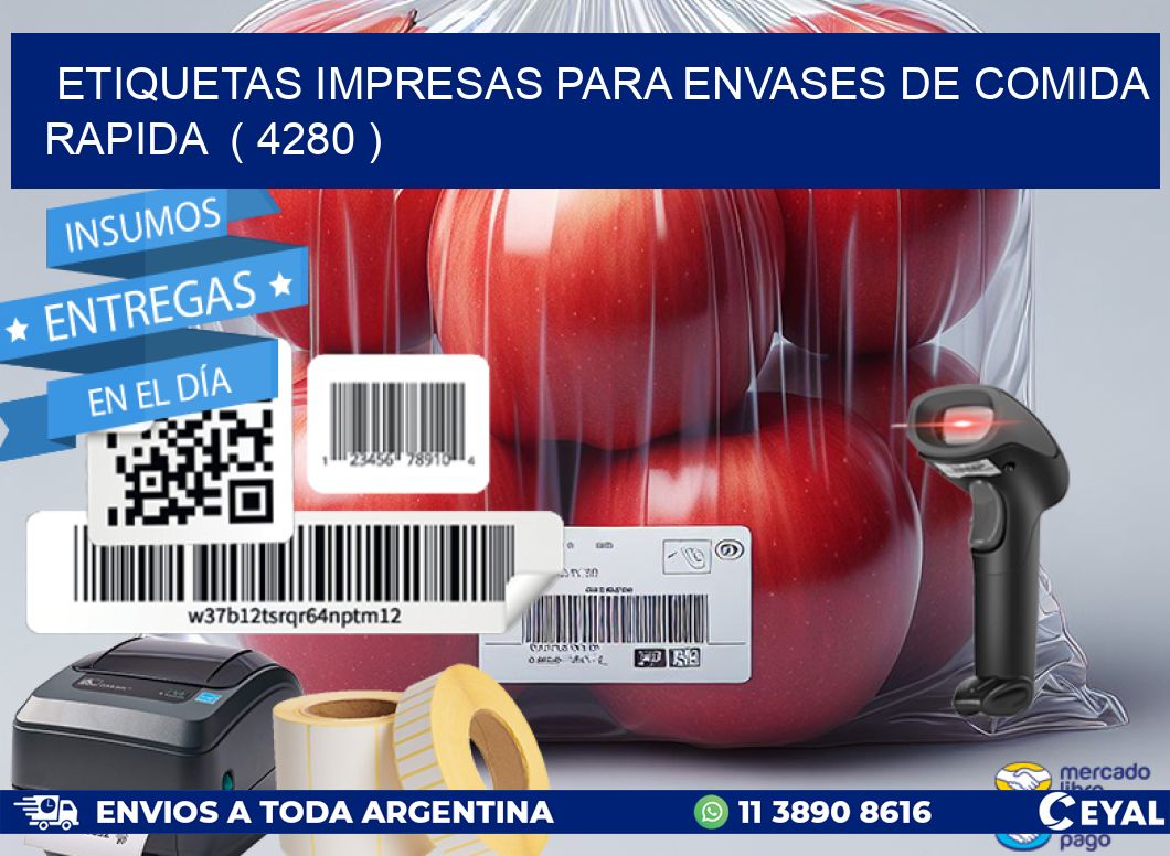 ETIQUETAS IMPRESAS PARA ENVASES DE COMIDA RAPIDA  ( 4280 )