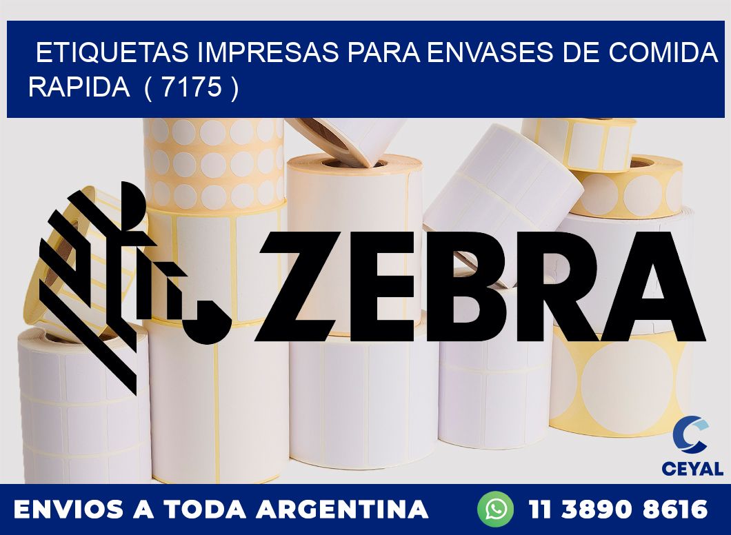ETIQUETAS IMPRESAS PARA ENVASES DE COMIDA RAPIDA ( 7175 )