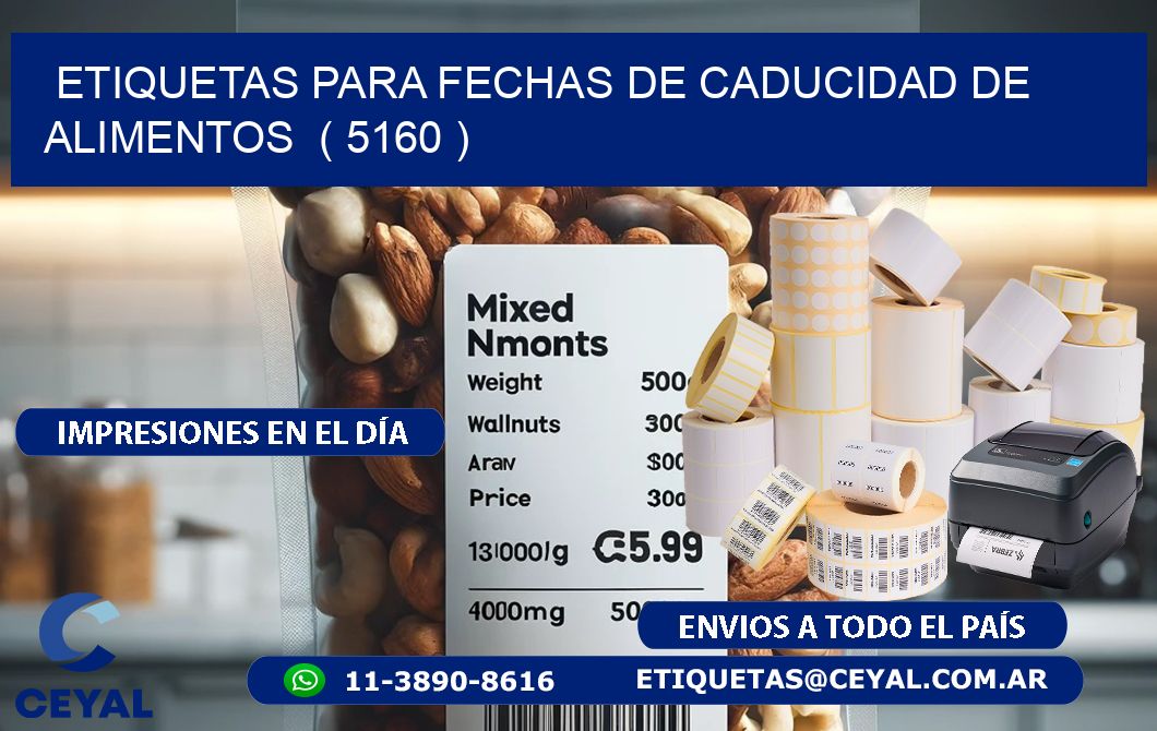 ETIQUETAS PARA FECHAS DE CADUCIDAD DE ALIMENTOS  ( 5160 )