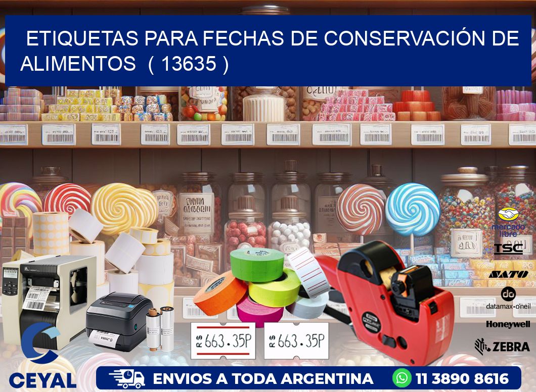 ETIQUETAS PARA FECHAS DE CONSERVACIÓN DE ALIMENTOS  ( 13635 )