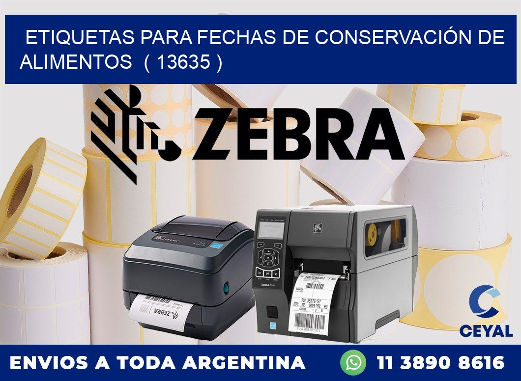 ETIQUETAS PARA FECHAS DE CONSERVACIÓN DE ALIMENTOS  ( 13635 )
