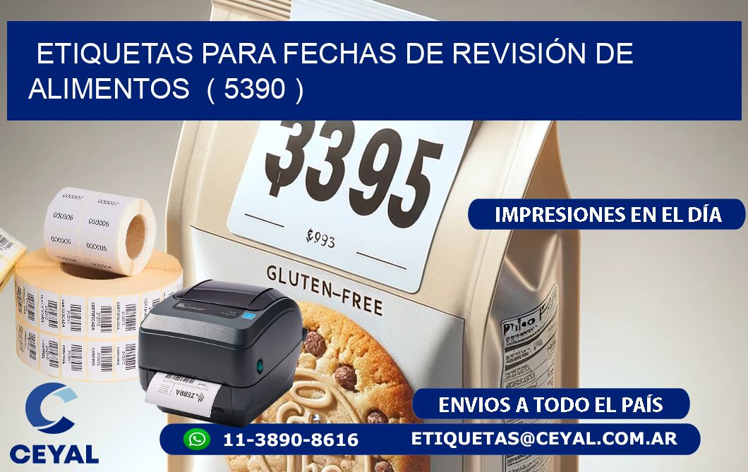 ETIQUETAS PARA FECHAS DE REVISIÓN DE ALIMENTOS  ( 5390 )