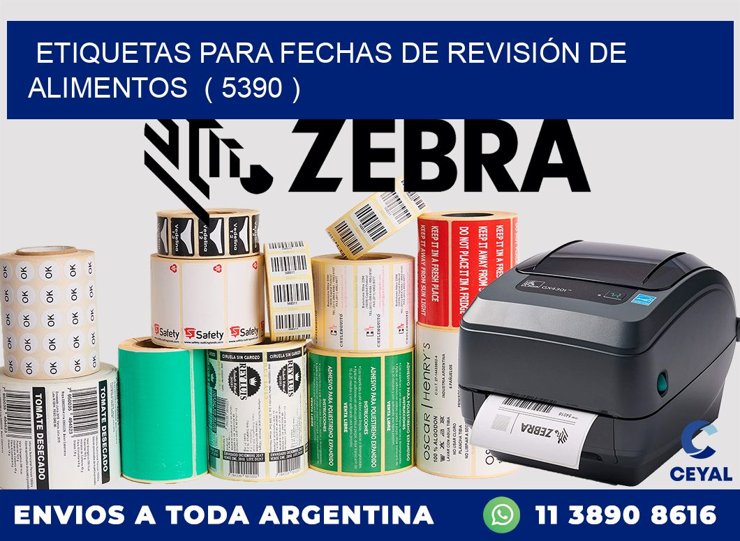 ETIQUETAS PARA FECHAS DE REVISIÓN DE ALIMENTOS  ( 5390 )