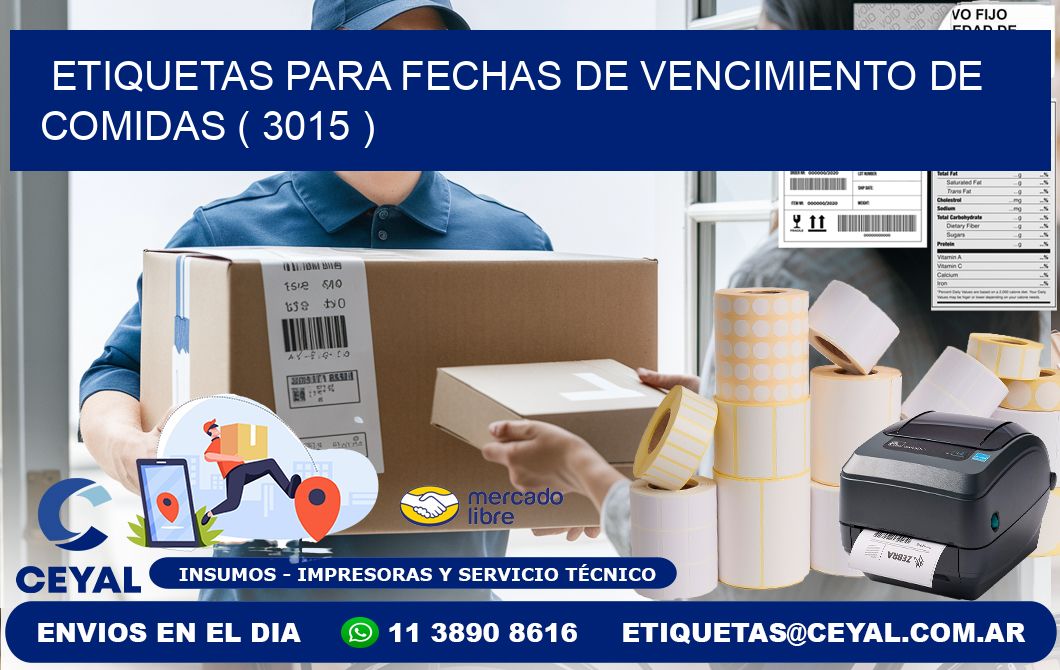ETIQUETAS PARA FECHAS DE VENCIMIENTO DE COMIDAS ( 3015 )