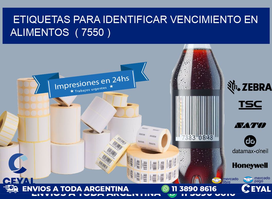 ETIQUETAS PARA IDENTIFICAR VENCIMIENTO EN ALIMENTOS ( 7550 )