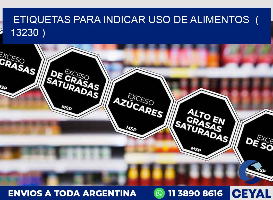 ETIQUETAS PARA INDICAR USO DE ALIMENTOS ( 13230 )