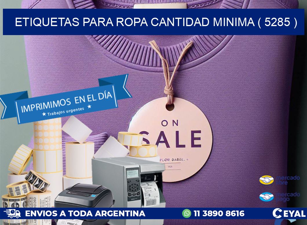 ETIQUETAS PARA ROPA CANTIDAD MINIMA ( 5285 )