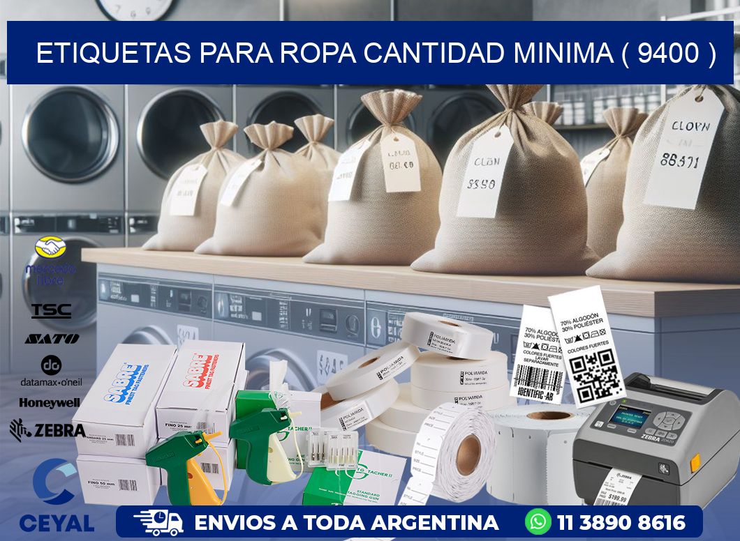 ETIQUETAS PARA ROPA CANTIDAD MINIMA ( 9400 )