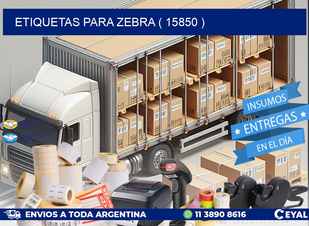 ETIQUETAS PARA ZEBRA ( 15850 )