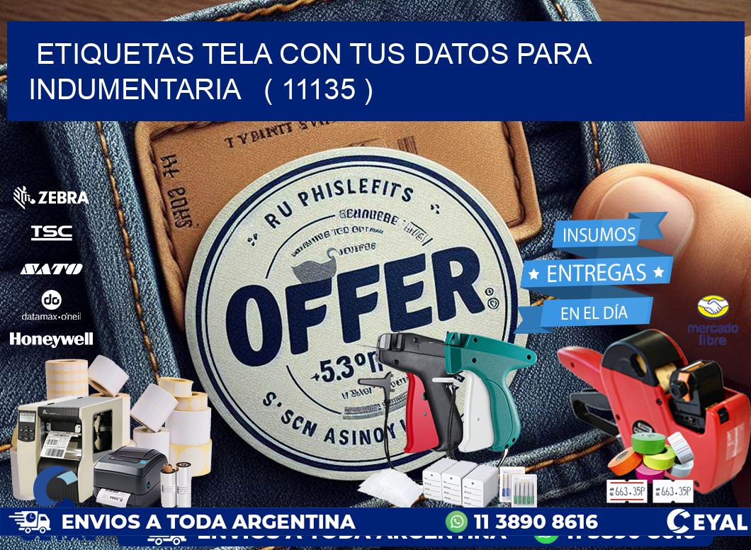 ETIQUETAS TELA CON TUS DATOS PARA INDUMENTARIA   ( 11135 )