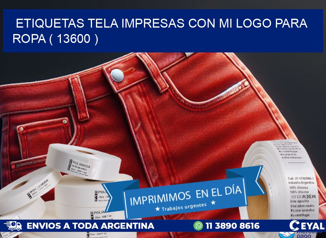 ETIQUETAS TELA IMPRESAS CON MI LOGO PARA ROPA ( 13600 )