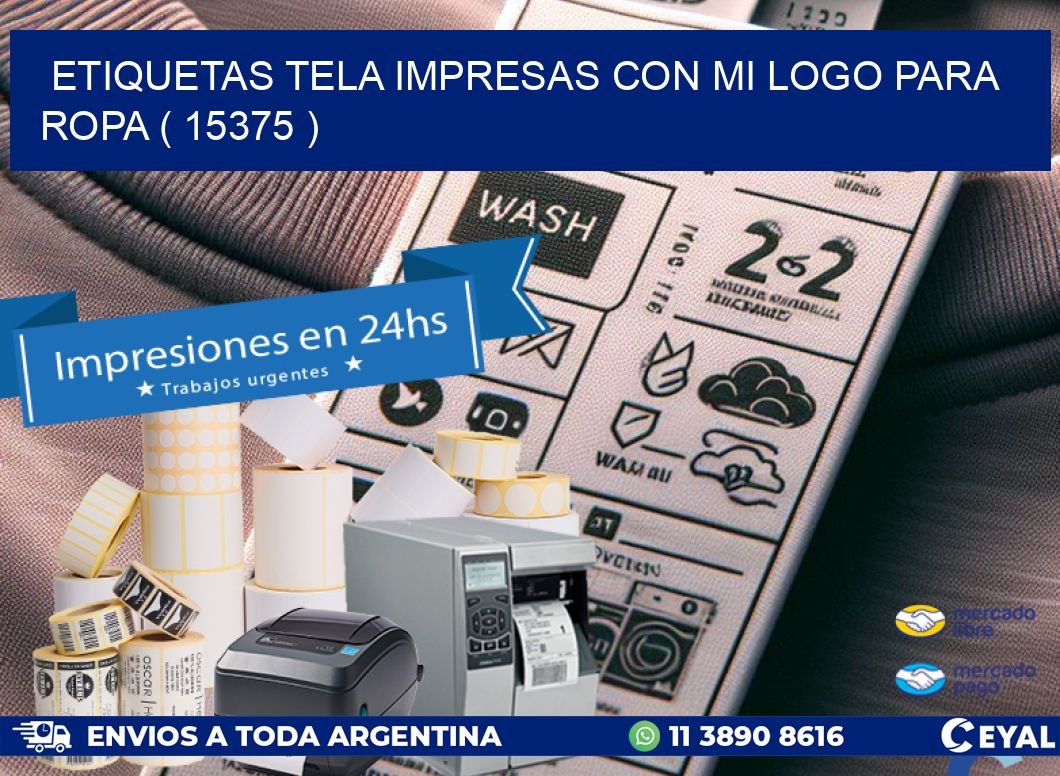 ETIQUETAS TELA IMPRESAS CON MI LOGO PARA ROPA ( 15375 )