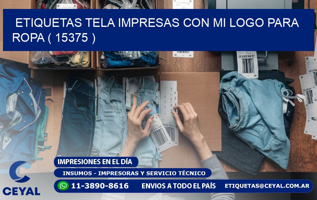 ETIQUETAS TELA IMPRESAS CON MI LOGO PARA ROPA ( 15375 )