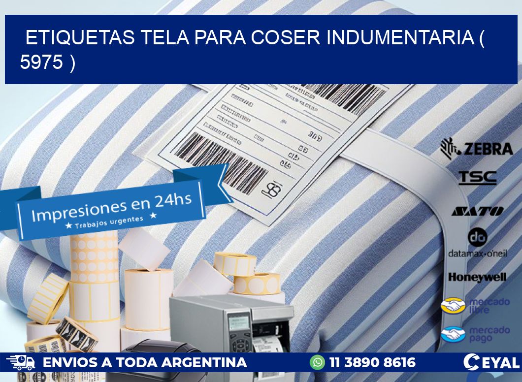 ETIQUETAS TELA PARA COSER INDUMENTARIA ( 5975 )