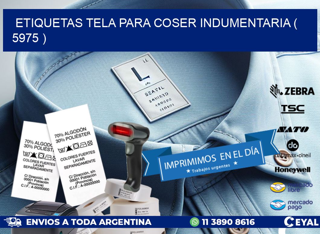 ETIQUETAS TELA PARA COSER INDUMENTARIA ( 5975 )