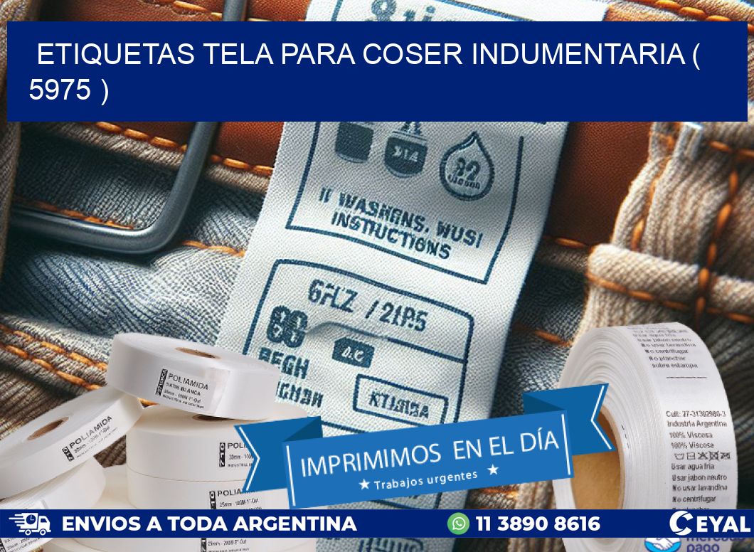 ETIQUETAS TELA PARA COSER INDUMENTARIA ( 5975 )