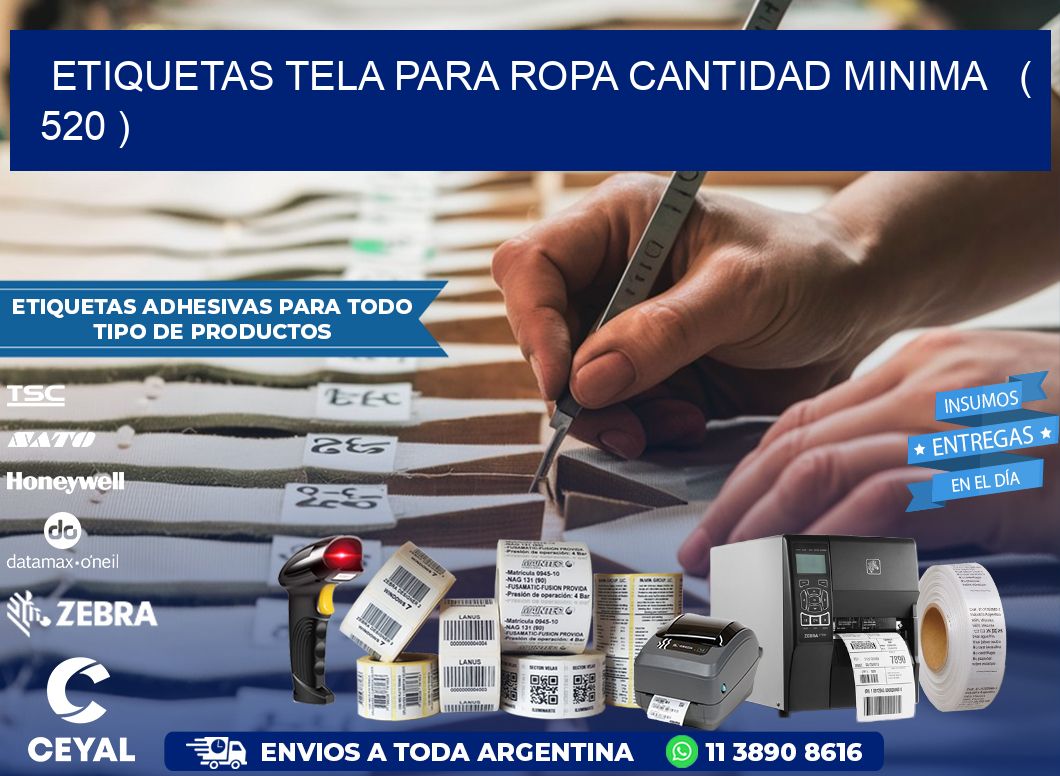 ETIQUETAS TELA PARA ROPA CANTIDAD MINIMA   ( 520 )