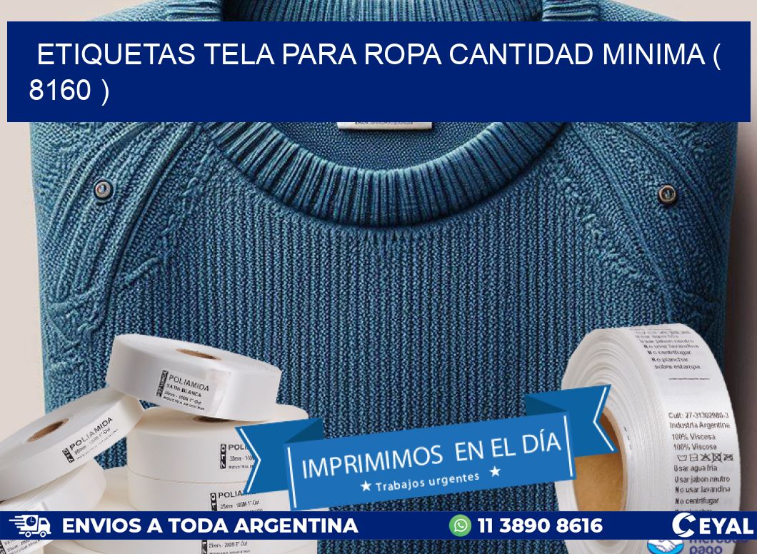 ETIQUETAS TELA PARA ROPA CANTIDAD MINIMA ( 8160 )